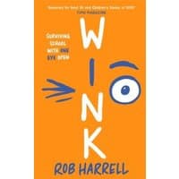 Orange book cover titled "Wink" by Rob Harrell, featuring a stylized winking eye illustration.