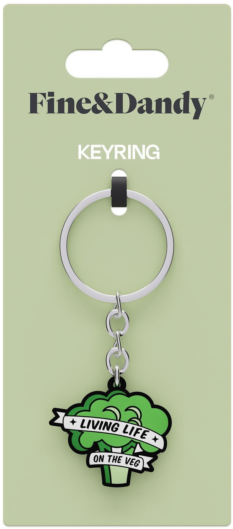 Fine & Dandy Life On The Veg Keyring