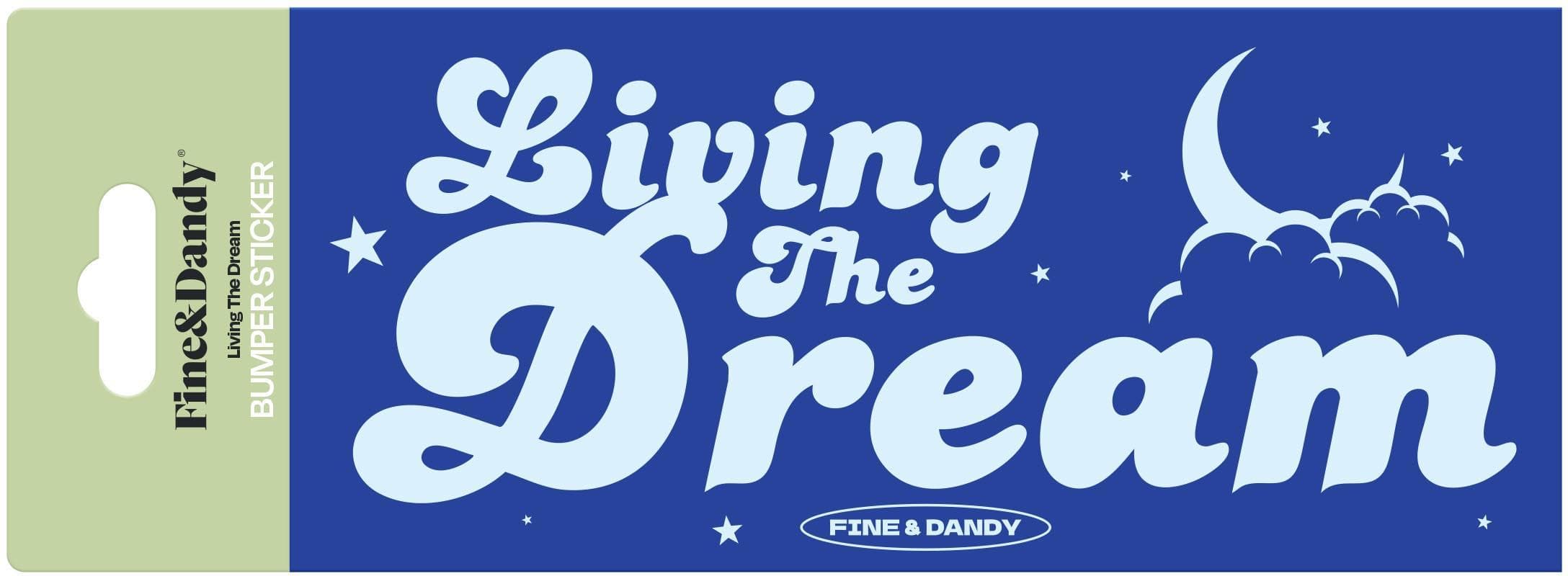 Dream Bumper Sticker