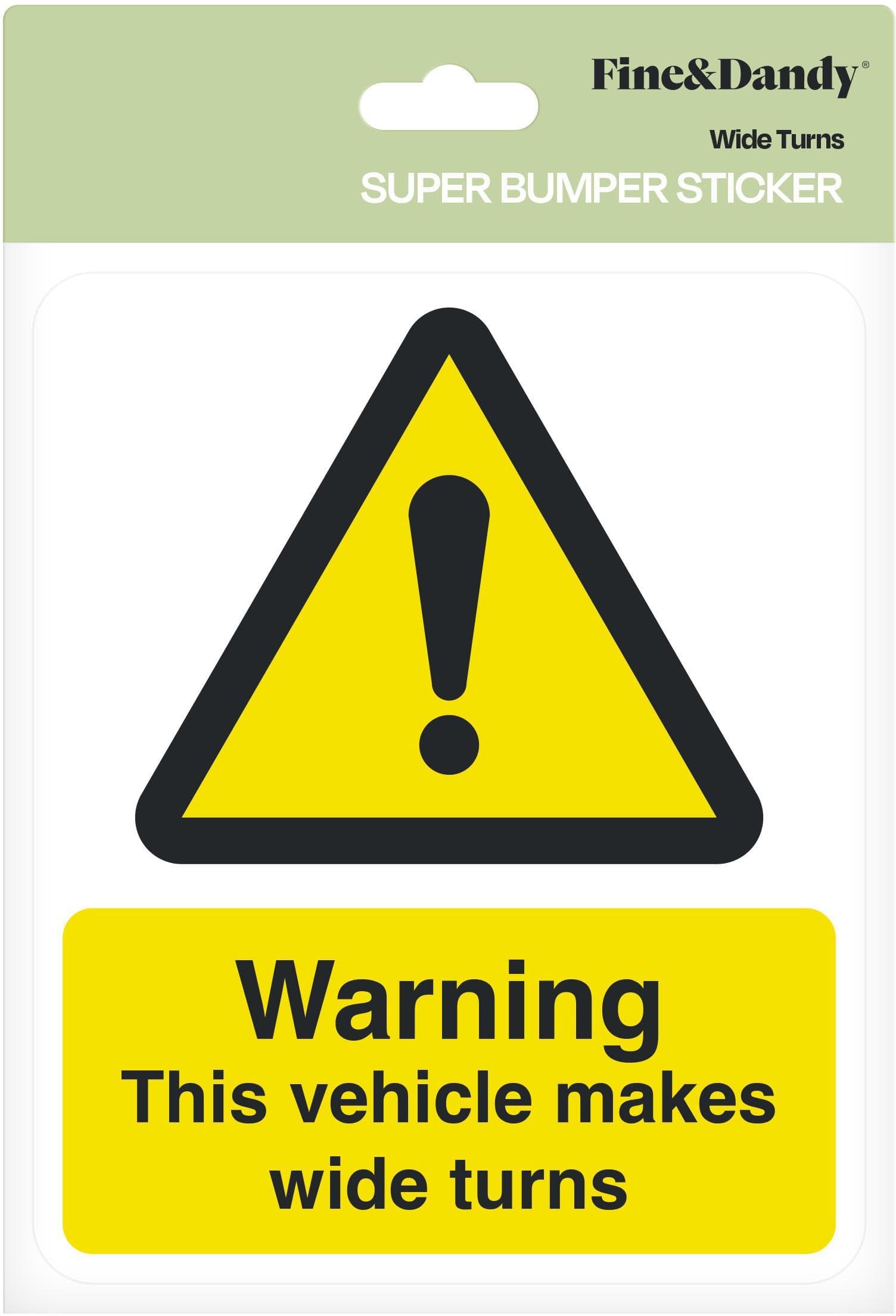 Wide Turns Bumper Sticker