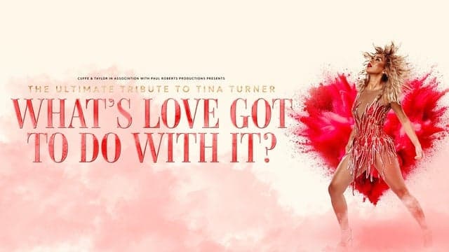 Event image for What's Love Got to do With it? - The Ultimate Tribute to Tina Turner