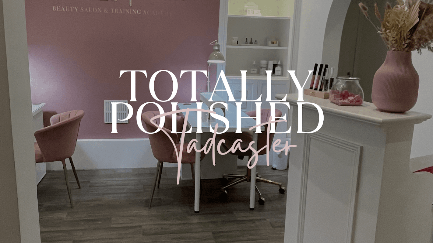 Totally Polished Tadcaster - Beauty Salons in tadcaster