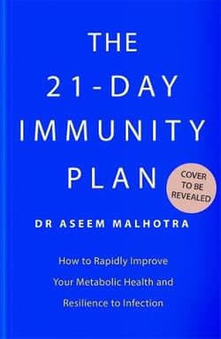 Bright blue book cover featuring the title "The 21-Day Immunity Plan" in large white letters, with the author's name, Dr. Aseem Malhotra, at the bottom and a circular sticker that reads "Cover to be revealed."