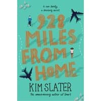 Teal book cover "928 Miles from Home" by Kim Slater, features planes and a boy illustration.