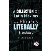 Book cover titled "A Collection Of Latin Maxims And Phrases Literally" by Double 9 Books, with leaf pattern background.