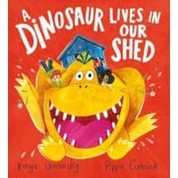 Children's book "A Dinosaur Lives in Our Shed" with a yellow dinosaur on a red cover.