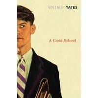 Book cover of "A Good School" by Vintage Publishing, featuring a young man in a suit with a purple-striped tie.