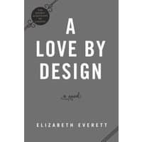 Gray book cover titled "A Love by Design" by Elizabeth Everett, features decorative corner accents.