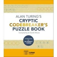 "Alan Turing's Cryptic Codebreaker's Puzzle Book with white cover, blue and gold text, circular patterns"