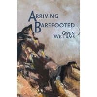 "Arriving Barefooted book by Cinnamon Press, cover art with abstract mountain painting and bold title text"