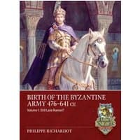 "Book 'Birth of the Byzantine Army 476-641 CE' with a knight on horseback, ornate armor, and a red title banner"
