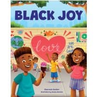 Children's book "Black Joy" with colorful cover, featuring smiling kids painting a heart on a wall with "love" written inside.