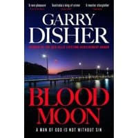 "Blood Moon novel by Garry Disher, cover with night bridge scene and bold red title text"