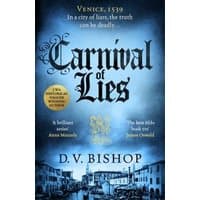 Blue book cover titled "Carnival of Lies" by D.V. Bishop, featuring Venice scene and historical award badge.
