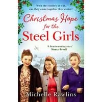 "Christmas Hope for the Steel Girls book with three women in vintage clothing, snowy background, and festive holly border"