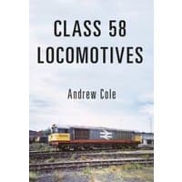 "Book cover featuring a Class 58 locomotive on railway tracks under a cloudy sky, titled 'Class 58 Locomotives' by Andrew Cole"