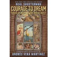 Graphic novel "Courage to Dream" by Neal Shusterman, illustrated cover with diverse characters in a window frame.