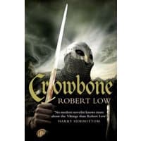 "Crowbone" book by HarperCollins, features a Viking warrior in chainmail and helmet holding a sword on the cover.