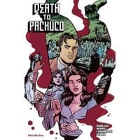 "Comic book 'Death to Pachuco' by Image Comics, featuring illustrated characters and scenes in red and green tones."