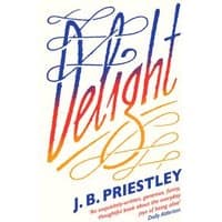 "White book cover of 'Delight' by J.B. Priestley with red and blue cursive title and decorative swirls"