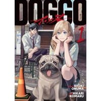 "DOGGO Vol. 1 manga cover with a pug, a blonde girl, and a seated man, featuring bold black title text."