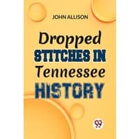 "Dropped Stitches In Tennessee History" book with orange cover, bold blue and black text, and Double 9 Books logo.