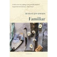 "Book 'Familiar' by Constellations Press, cover with feathers, flowers, and map background."