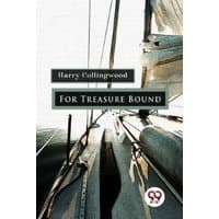 "For Treasure Bound" book by Double 9 Books LLP, cover with sailboat deck and sails, author's name in black box.