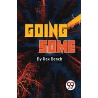 "Book cover of 'Going Some' by Double 9 Books LLP, featuring bold orange text on a dark, abstract forest background"