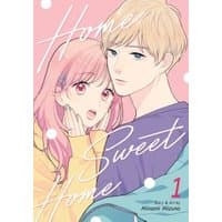 Manga "Home Sweet Home Vol. 1" with pastel cover, features a pink-haired girl and blond boy in a close embrace.