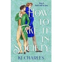 "How to Fake It in Society" book by Pan Macmillan, cover with two men in period clothing on a teal patterned background.
