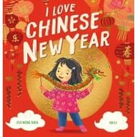 Children's book "I Love Chinese New Year" with a girl holding a dragon on a red background with lanterns.