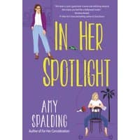 Purple cover of "In Her Spotlight" by Amy Spalding, featuring two illustrated women and a palm tree.