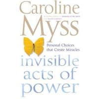 "Book 'Invisible Acts of Power' by Caroline Myss, white cover with yellow butterfly and blue text"