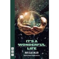 Book cover of "It's a Wonderful Life" featuring hands holding a snow globe with a lit Christmas tree inside.