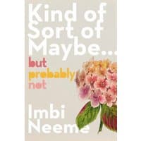 Book cover with large white text, pink hydrangea illustration, and smaller pink and yellow text by Imbi Neeme.