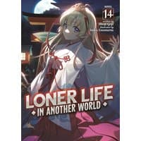 "Loner Life in Another World Vol. 14 light novel, features a blonde character in a white and red outfit under moonlight."