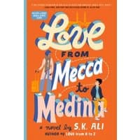 "Love from Mecca to Medina novel by S.K. Ali, orange cover with blue and white text, features two illustrated characters."