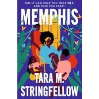 Colorful book cover for "Memphis" by Tara M. Stringfellow, featuring an illustrated family surrounded by vibrant plants.