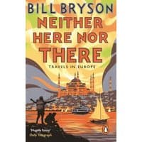 "Bill Bryson book 'Neither Here nor There' with colorful illustration of Istanbul skyline and sailboat"