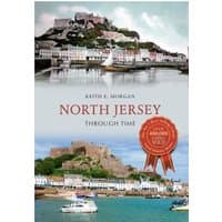 "North Jersey Through Time book by Amberley Publishing with historic and modern images of North Jersey on cover"