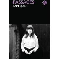 Black and white book cover of "Passages" by Ann Quin, featuring a woman in a white blouse against a dark background.