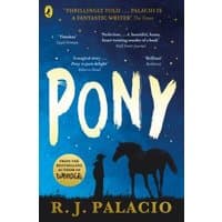 "Blue and black book cover of 'Pony' by R.J. Palacio featuring a silhouette of a boy and horse under a starry sky"