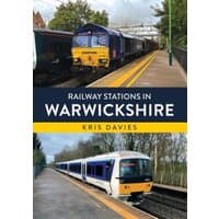 "Book 'Railway Stations in Warwickshire' by Kris Davies, cover with train images and blue-yellow text banner"