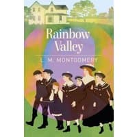 "Book cover of 'Rainbow Valley' by L.M. Montgomery, featuring children in vintage clothing walking in front of a house."