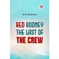 "Book cover for 'Red Rooney the Last of the Crew' with bold red and teal text on a light blue abstract background"