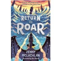 "Return to Roar book with colorful dragon and mountain illustration, by Jenny McLachlan, illustrated by Ben Mantle"