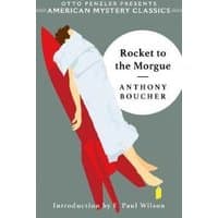 "Book 'Rocket to the Morgue' by Anthony Boucher, cover with red rocket and figure in white sheet."