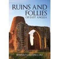 "Book 'Ruins and Follies of East Anglia' with ancient stone ruins on cover, published by Amberley Publishing"