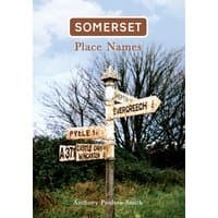 "Somerset Place Names book by Amberley Publishing, features a rustic signpost against a backdrop of trees and cloudy sky"